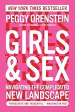 0317_column_cover_pic_Girls_and_Sex.-per-Annie-Blooms-Books-Shelf-Awareness